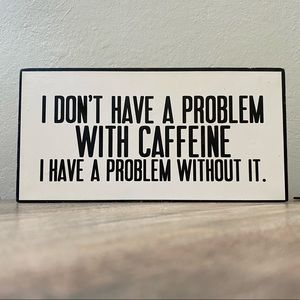 Home Decor Caffeine small